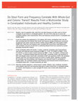 Research paper thumbnail of Do stool form and frequency correlate with whole-gut and colonic transit? Results from a multicenter study in constipated individuals and healthy controls