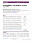 Research paper thumbnail of Integrated omics: tools, advances and future approaches