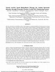 Research paper thumbnail of Neural activity based biofeedback therapy for Autism spectrum disorder through wearable wireless textile EEG monitoring system