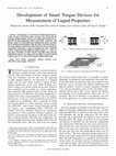 Research paper thumbnail of Development of Smart Tongue Devices for Measurement of Liquid Properties