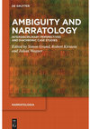 Research paper thumbnail of Ambiguity and Narratology. Interdisciplinary and Diachronic Perspectives