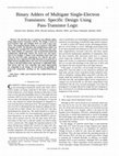 Research paper thumbnail of Binary adders of multigate single-electron transistors: specific design using pass-transistor logic