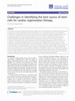 Research paper thumbnail of Challenges in identifying the best source of stem cells for cardiac regeneration therapy