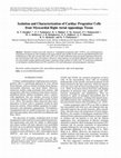 Research paper thumbnail of Isolation and characterization of cardiac progenitor cells from myocardial right atrial appendage tissue