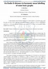 Research paper thumbnail of On Radio D-Distance in Harmonic Mean Labelling of Some Basic Graphs