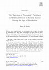 Research paper thumbnail of The ‘Sanction of Precedent’: Publishers and Political Dissent in Central Europe During the Age of Revolution