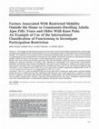 Research paper thumbnail of Factors associated with restricted mobility outside the home in community‐dwelling adults ages fifty years and older with knee pain: An example of use of the International Classification of Functioning to investigate participation restriction