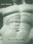 Research paper thumbnail of Cuerpo, cultura y educación