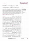 Research paper thumbnail of Small fiber neuropathy as a part of fibromyalgia or a separate diagnosis?