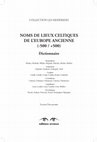 Research paper thumbnail of Introduction to : Noms de lieux celtiques de l'Europe ancienne. Dictionnaire. (2012)