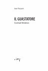 Research paper thumbnail of Il Guastatore. Cocktail Molotov [raccolta di versi]