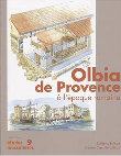 Research paper thumbnail of Le verre à Olbia-de-Provence, In Bats (dir.), Fouilles à Olbia de Provence. L'époque romaine. (Etudes Massaliètes, 9), 2006