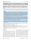 Research paper thumbnail of Identification and clonal characterisation of a progenitor cell sub-population in normal human articular cartilage