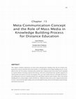 Research paper thumbnail of Meta Communication Concept and the Role of Mass Media in Knowledge Building Process for Distance Education