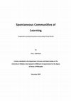 Research paper thumbnail of Spontaneous Communities of Learning (Dissertation)