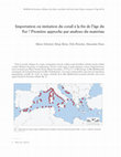 Research paper thumbnail of Importation ou imitation du corail à la fin de l'âge du Fer? Première approche par analyses du matériau. In: A. Colin/F. Verdin (Hrsg.), L'âge du Fer en Aquitaine et sur ses marges. Mobilité des hommes, diffusion des idées, circulation des biens dans l'espace européen à l'âge du Fer.