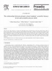 Research paper thumbnail of The Relationship Between Primary School Students’ Scientific Literacy Levels and Scientific Process Skills