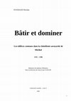 Research paper thumbnail of Bâtir et dominer : les édifices comtaux dans la châtellenie savoyarde de Miribel (1355-1386)