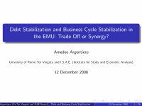 Research paper thumbnail of Debt Stabilization and Business Cycle Stabilization In the EMU: Trade Off or Synergy?