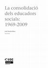 Research paper thumbnail of La consolidació dels educadors socials (2010)