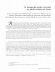 Research paper thumbnail of Le passage des meules va-et-vient aux meules rotatives en France