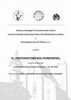 Research paper thumbnail of VI. Protohistorická konference/Frühgeschichtliche Konferenz/Protohistorical conference (Hradec Králové/CZ: 6.–9.9.2010), Theme: Graves - cemetery