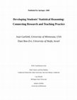 Research paper thumbnail of Developing students' statistical reasoning: Connecting research and teaching practice