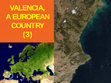 Research paper thumbnail of European artists in the Kingdom of Valencia · VALENCIA, A EUROPEAN COUNTRY (3). ART, ARCHIT. & IDENT.