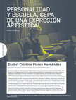 Research paper thumbnail of PERSONALIDAD Y ESCUELA, CEPA DE UNA EXPRESIÓN ARTÍSTICA