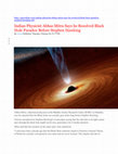 Research paper thumbnail of Indian Physicist Abhas Mitra Says he Resolved Black Hole Paradox Before Stephen Hawking: Global Newsline