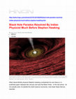 Research paper thumbnail of Black Hole Paradox Resolved By Indian Physicist Much Before Stephen Hawking: HEADLINES & GLOBAL NEWS