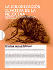 Research paper thumbnail of LA COLONIZACIÓN OLFATIVA DE LA MEDICINA. CUERPOS Y ESPACIOS URBANOS