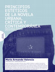 Research paper thumbnail of PRINCIPIOS ESTÉTICOS DE LA NOVELA URBANA, CRÍTICA Y CONTEMPORÁNEA (SEGUNDA PARTE)