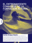 Research paper thumbnail of EL ENTRENAMIENTO COMO BASE DE LA FORMACIÓN ACTORAL