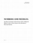 Research paper thumbnail of "Numbers and Needles": An Ethical Assessment of the Decisions Made at Memorial Medical Center in New Orleans in the Aftermath of Hurricane Katrina