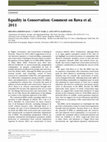 Research paper thumbnail of Equality in Conservation: Comment on Bawa et al. 2011