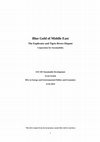 Research paper thumbnail of Blue Gold of Middle East -  The Euphrates and Tigris Rivers Dispute Cooperation for Sustainability