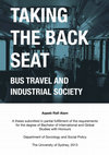 Research paper thumbnail of Taking the Back Seat: Bus travel and industrial society