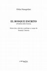 Research paper thumbnail of El bosque escrito (poesía reunida) de Félix Hangelini