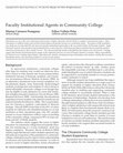 Research paper thumbnail of Faculty Institutional Agents in Community College