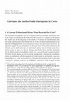 Research paper thumbnail of Luwians: the earliest Indo-Europeans in Crete, paper to the conference "Europe through the Millennia—Languages, Races, Cultures, Beliefs" held at Lodz, 25-26 June, 2004