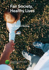 Research paper thumbnail of Fair Society Healthy Lives