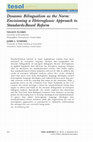 Research paper thumbnail of Dynamic Bilingualism as the Norm: Envisioning a Heteroglossic Approach to Standards-Based Reform