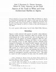 Research paper thumbnail of Aspects of the Trade in White and Gray Architectural Marbles in Algeria. Co-authored with John J. Herrmann, Jr., Donato Attanasio, and Robert H. Tykot