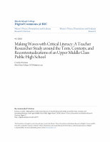 Research paper thumbnail of Making waves with critical literacy: A teacher researcher study around the texts, contexts, and recontextualizations of an upper middle class public high school