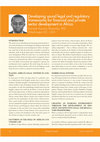 Research paper thumbnail of K.K.Mwenda, "Developing sound legal and regulatory frameworks for financial and private sector development in Africa", Africagrowth Agenda, (University of Stellenbosch Business School, South Africa: January - March 2007) 