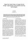 Research paper thumbnail of “Apps that make things, not apps that do things”: appropriation and assistive learning technologies.