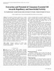 Research paper thumbnail of Extraction and Potential of Cinnamon Essential Oil  towards Repellency and Insecticidal Activity