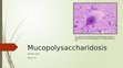 Research paper thumbnail of Mucopolysacharidosis