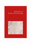 Research paper thumbnail of Reflections of Roman Life and Living